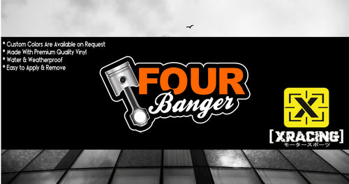 JDM STICKER FOUR BANGER FUNNY CAR STICKER DECAL [XRACING]  #145