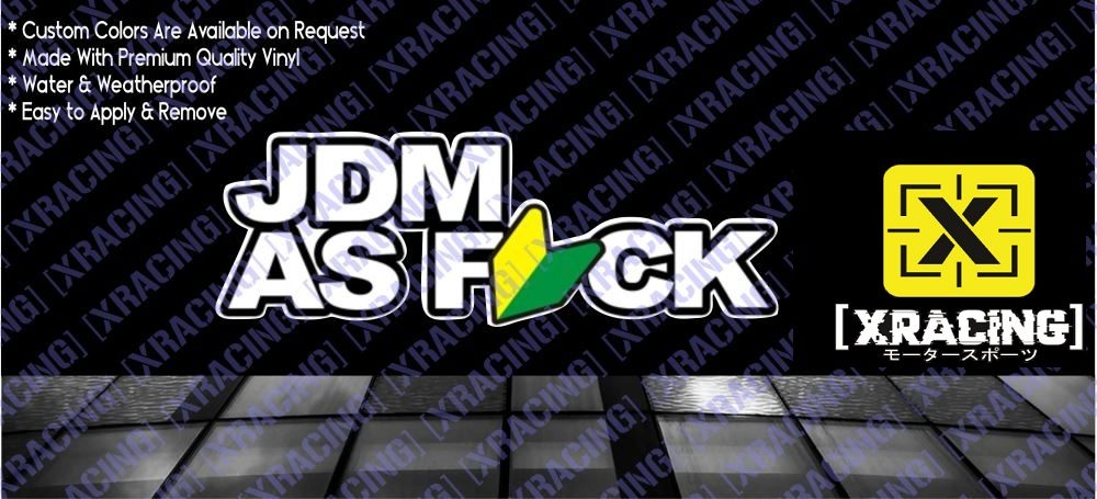 JDM STICKER JDM AS F#CK WITH JDM LEAF DRIFT CAR STICKER / DECAL [XRACING]  #152