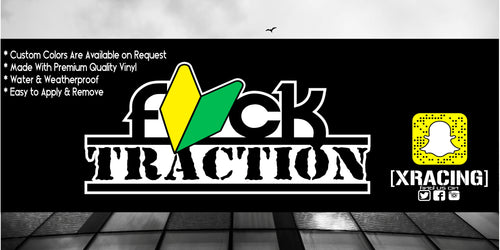 JDM STICKER  F#CK TRACTION WITH JDM LEAF DRIFT CAR STICKER DECAL [XRACING]  #117