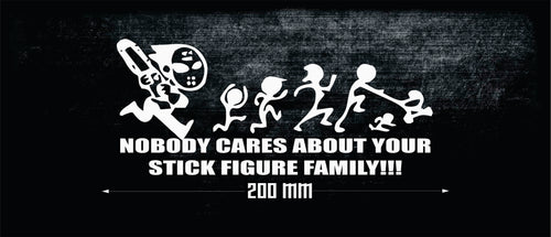 STICK FAMILY NOBODY CARES ABOUT (JASON) FUNNY CAR STICKER [XRACING] #303