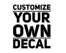 Custom Made Sticker of Your choice  from $14.99